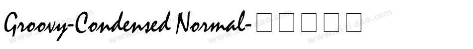 Groovy-Condensed Normal字体转换